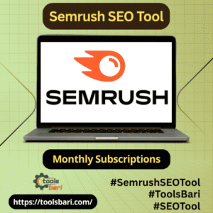SEMrush Premium Monthly Subscriptions – ৩০ দিনের ফুল এক্সেস