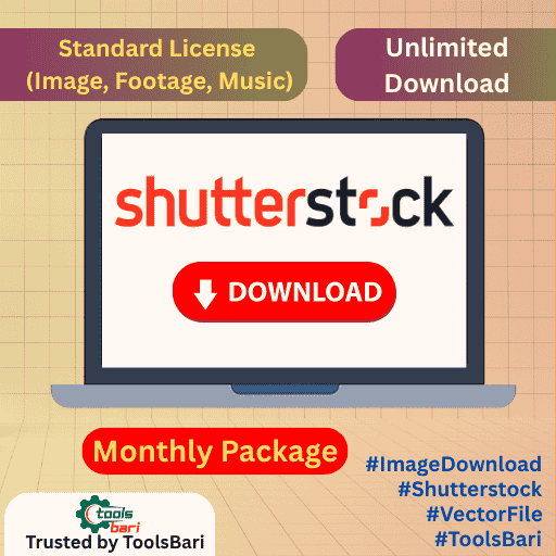 Shutterstock Standard Licences Downloade Monthly Subscription – মাস জোড়ে আনলিমিটেড ডাউনলোড এক্সেস।